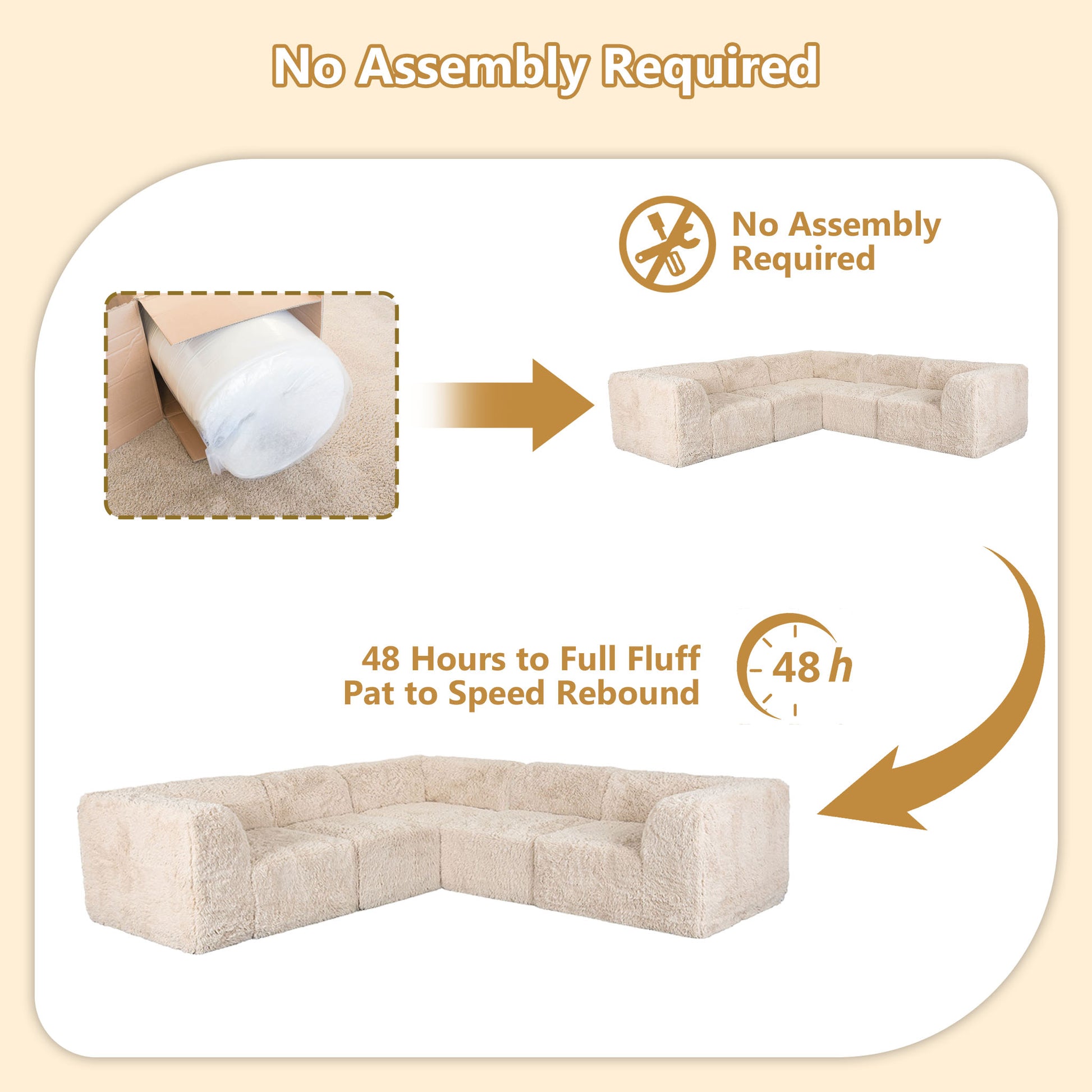 Soft sand sofa comes in simple packaging and requires no assembly.